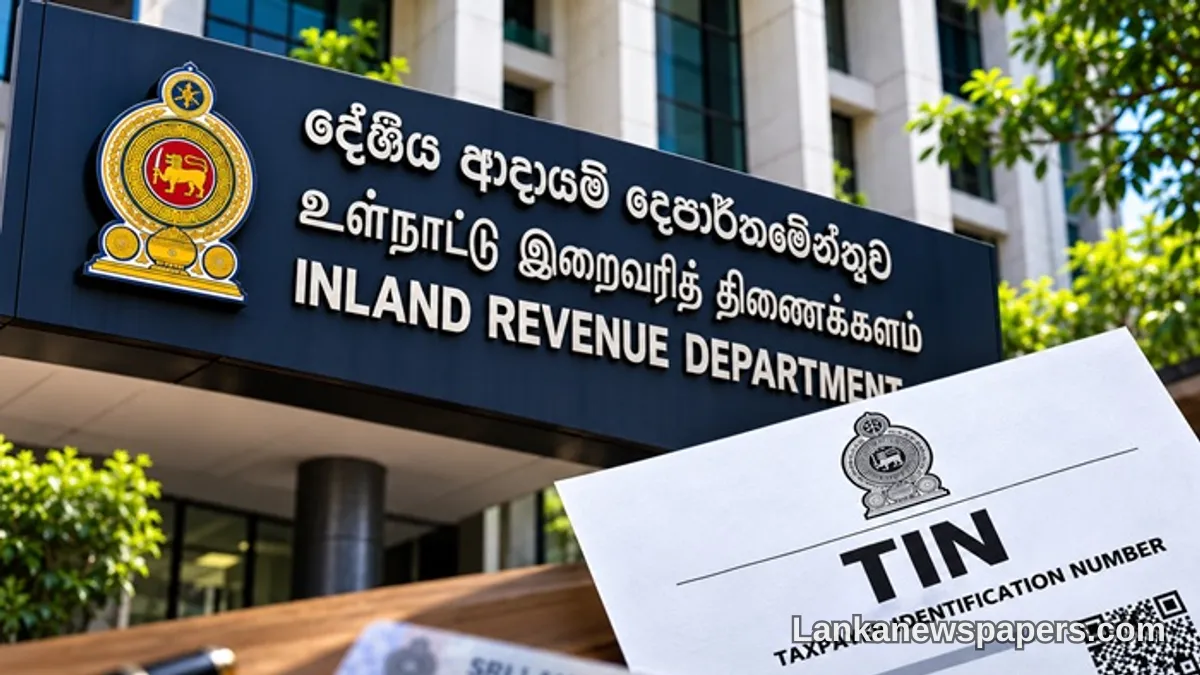Sri Lanka Makes TIN Certificate Mandatory for Key Transactions Starting November 1