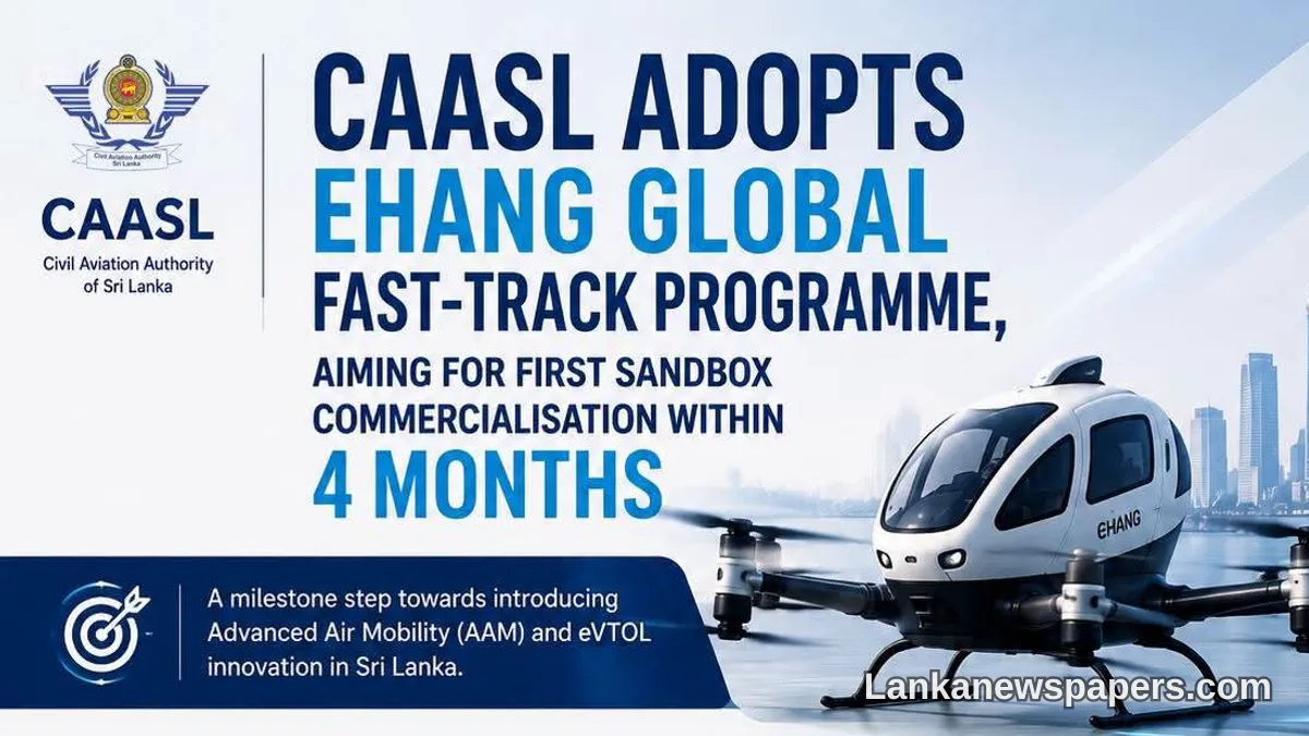 CAASL මාස හතරක් තුළ eVTOL අත්හදා බැලීමක් සැලසුම් කරයි — ශ්රී ලංකාව ගුවන් ටැක්සි අනාගතයක් දෙසට