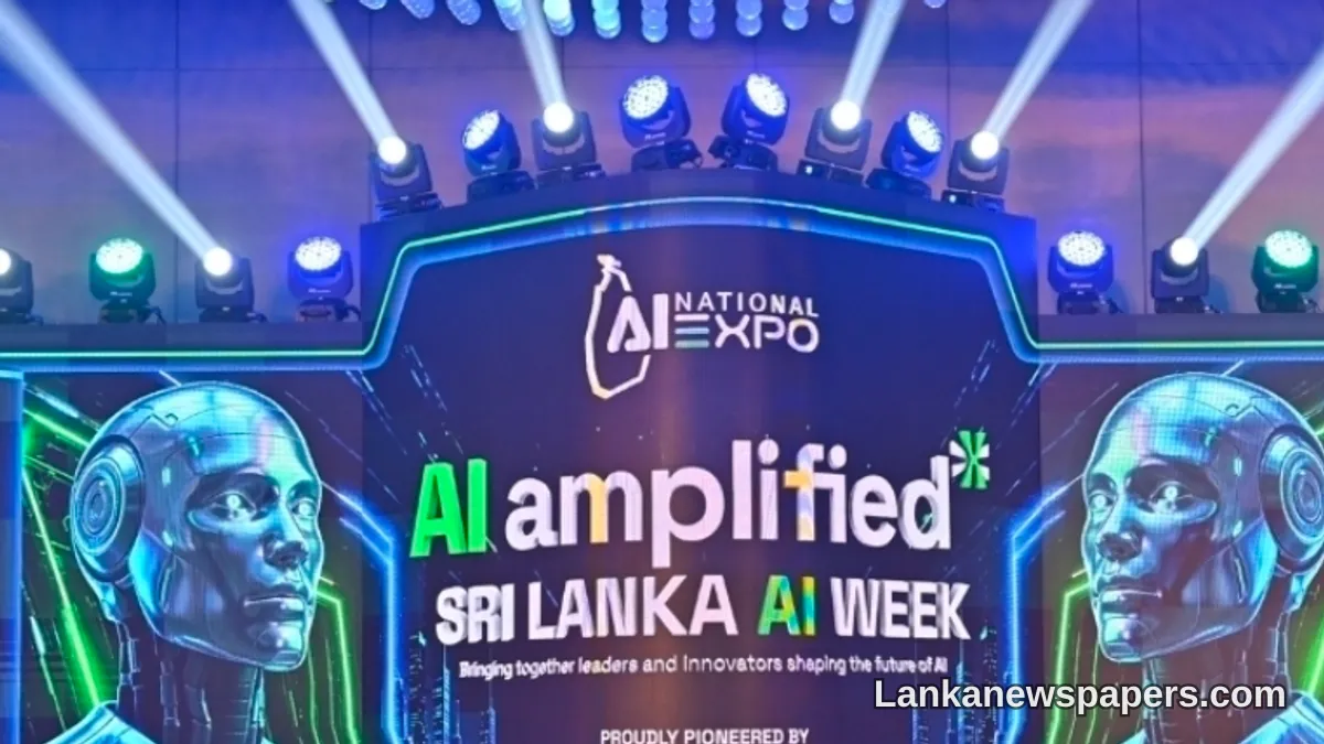 ශ්‍රී ලංකාවේ ප්‍රමුඛතම AI එක්ස්පෝ සහ සම්මේලනය කොළඹදී ආරම්භ වෙයි