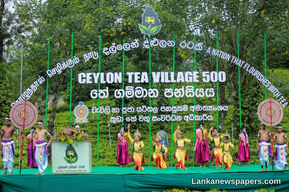 ලංකා රජය සිලෝන් තේ ගමක් සංවර්ධන වැඩසටහනට රුපියල් මිලියන 237ක් ලබාදේ