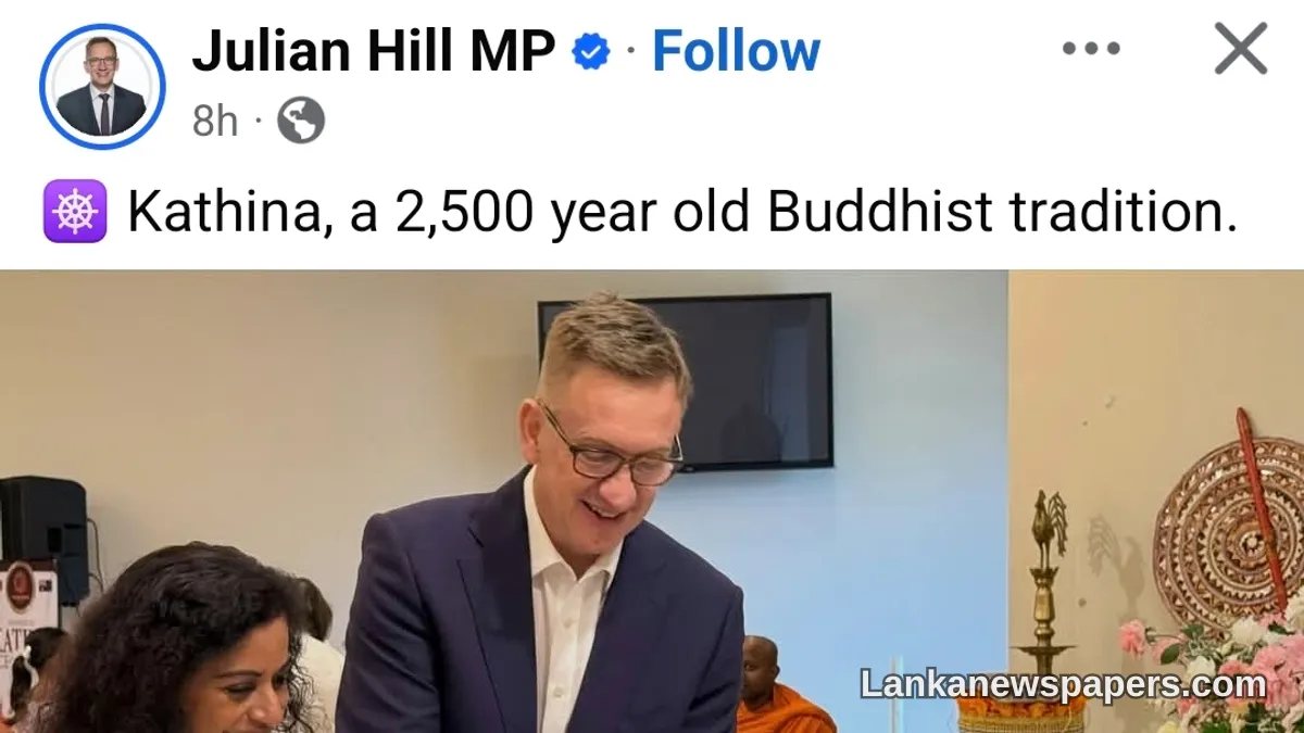 Australian Minister Julian Hill Joins Sri Lankan Buddhist Monks in Sacred Kathina Ceremony