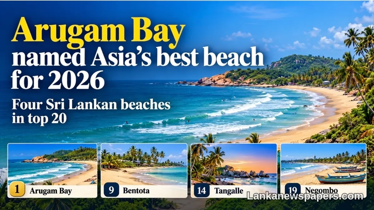 Arugam Bay Crowned Asia's Best Beach for 2026 in Prestigious Global Travel Awards