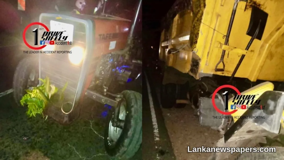 Five Dead After Tipper Truck Slams Into Tractor on Wellawaya-Monaragala Road
