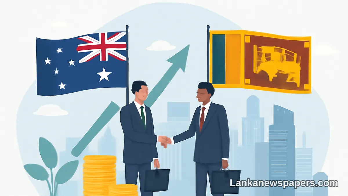 ශ්‍රී ලංකාවේ සෘජු ආයෝජනයට ඕස්ට්‍රේලියානු ආයෝජකයින්ගේ තදබල කැපවීමක්