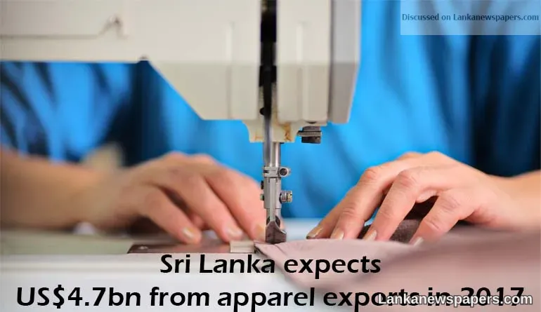Sri Lanka expects US$4.7bn from apparel exports in 2017