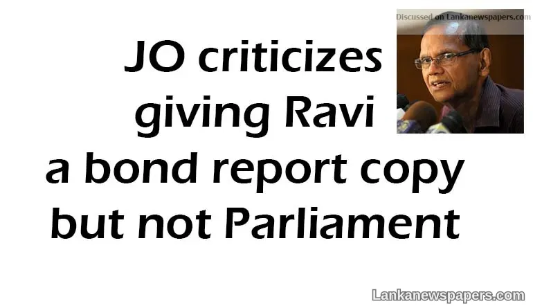 JO criticizes giving Ravi a bond report copy but not Parliament