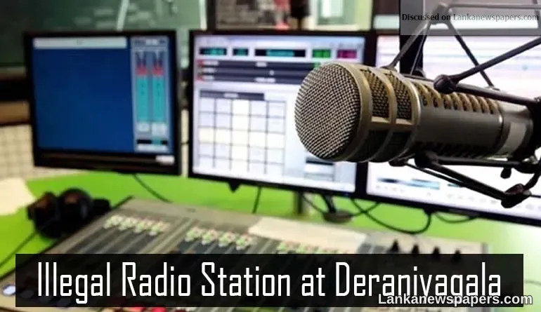 TRC raids illegal FM radio station at Deraniyagala