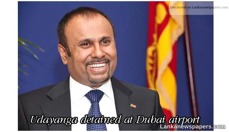 Udayanga detained at Dubai airport