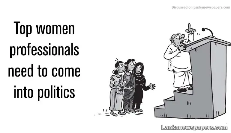 Top women professionals need to come into politics