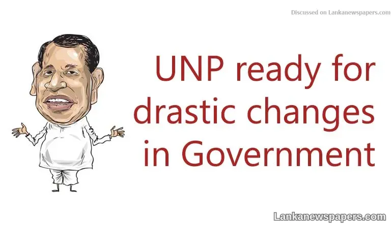 UNP ready for drastic changes in Govt - Rajitha