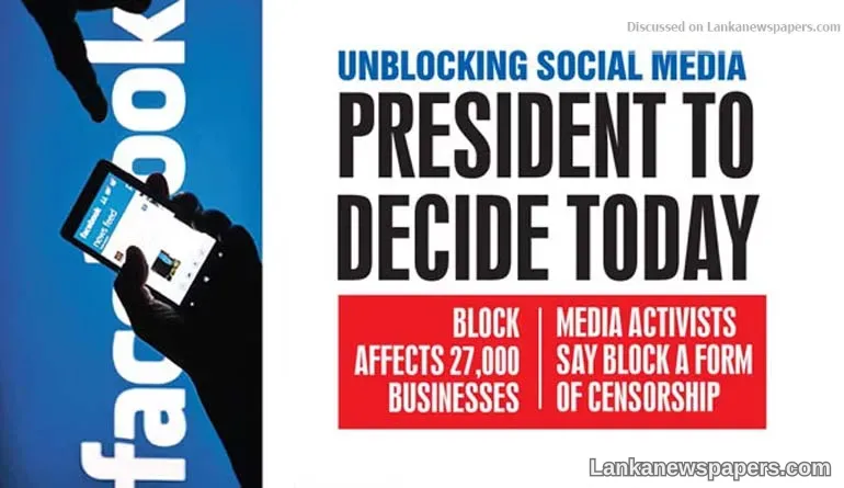 Unblocking social media President to decide today