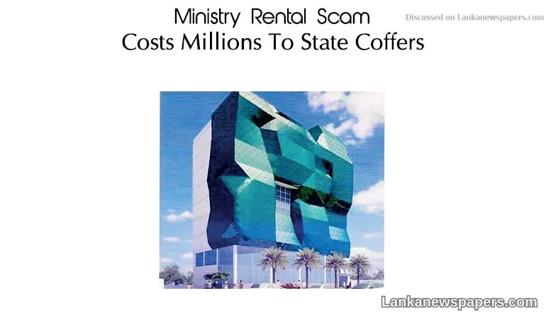 Ministry Rental Scam Costs Millions To State Coffers