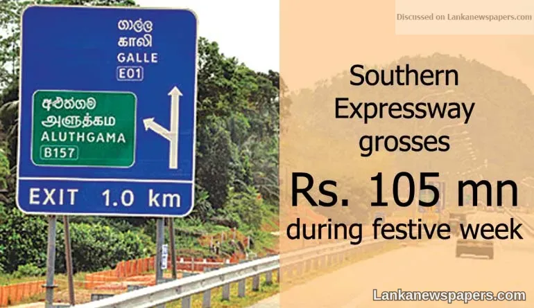 Southern Expressway grosses Rs. 105 mn during festive week