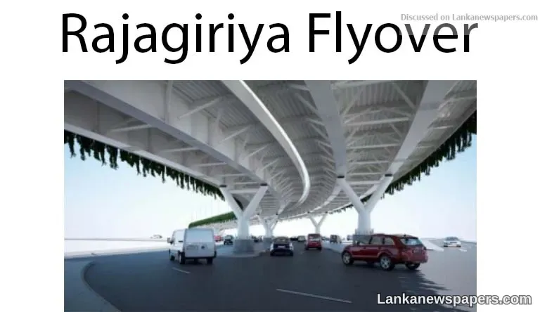 Maintenance of islandwide metal flyovers RDA bemoans lack of skilled workers Rajagiriya flyover declared safe by expert panel