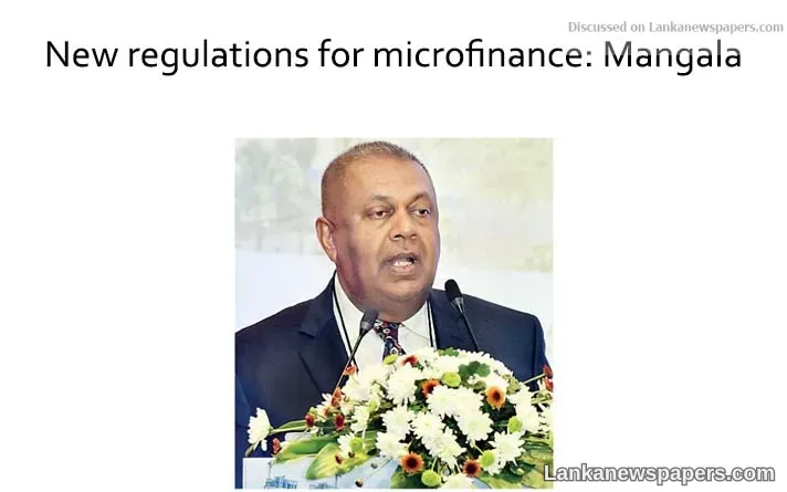 New regulations for microfinance: Mangala