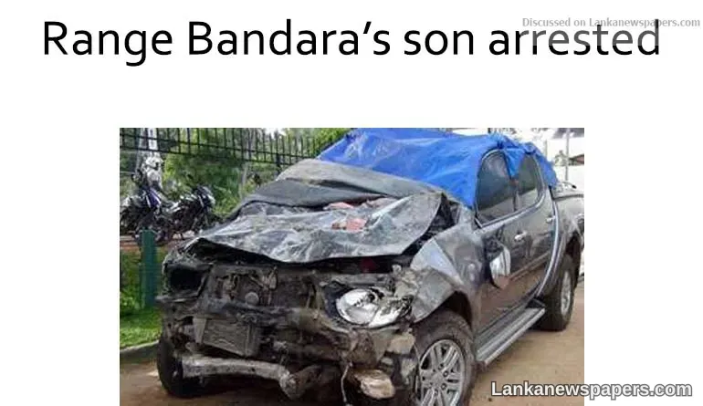 Range Bandara’s son arrested