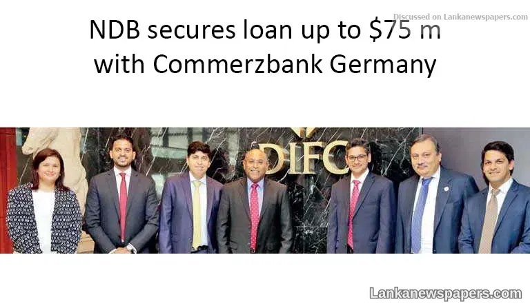 NDB secures loan up to $75 m with Commerzbank Germany