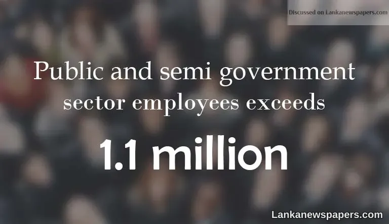 Public and semi government sector employees exceeds 1.1 million