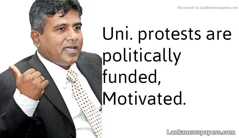 Uni. protests are politically funded, motivated: Wijeyadasa