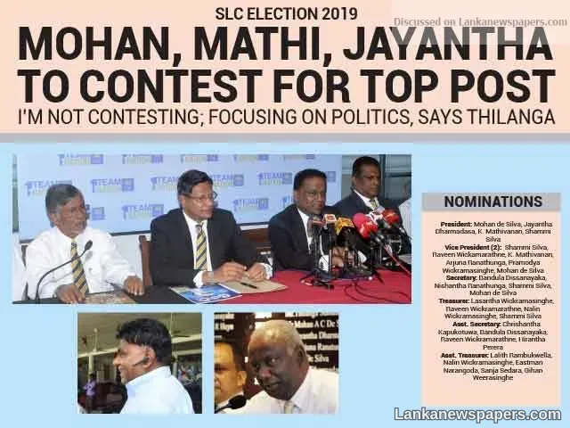 Mohan, Mathi, Jayantha to contest for top Post