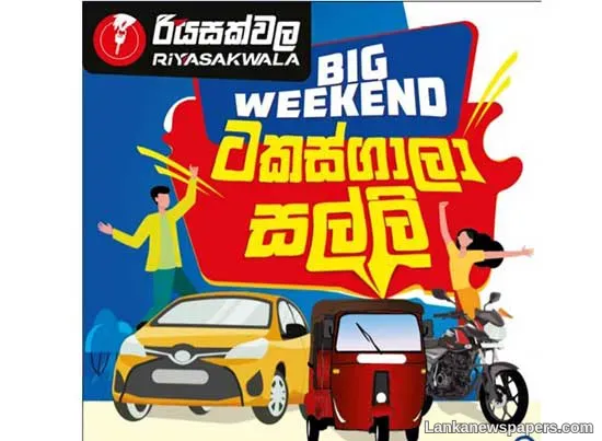 LNP - ‘Riyasakwala Big Weekend’ islandwide from March 26 to 28