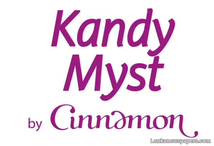LNP - Cinnamon Hotels & Resorts to energise Sri Lanka’s hill capital with the launch of Kandy Myst by Cinnamon