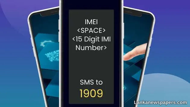 LNP - TRCSL urges public to buy phones with registered IMEI numbers