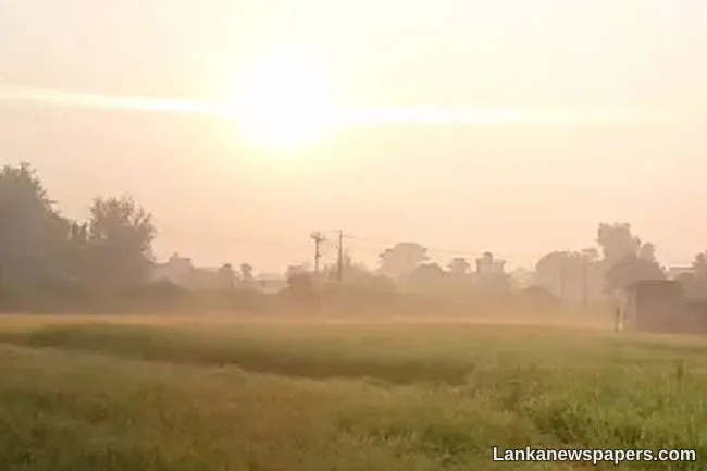 Fair weather to prevail across the country; Misty conditions expected in some places