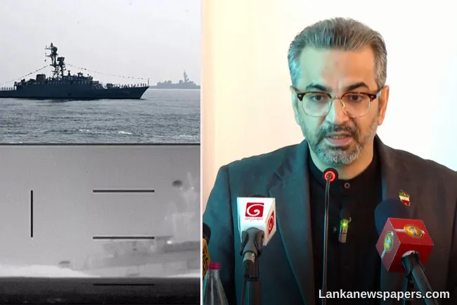 US attack on IRIS Dena near Sri Lanka a violation of humanitarian law - Iranian Ambassador