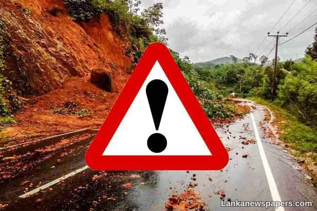 Landslide early warnings issued to the Districts of Gampaha, Kalutara and Ratnapura