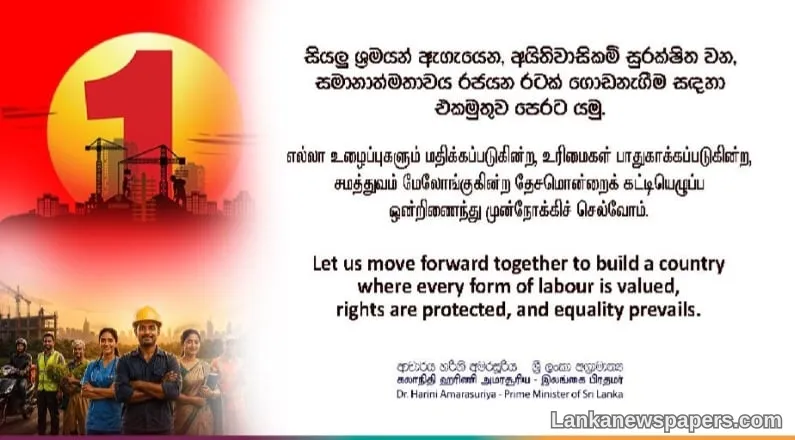 “Let’s move forward together in unity to build a country where all labour is valued, rights are protected, and equality prevails” -PM