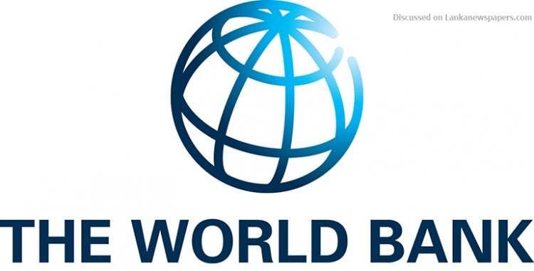 World Bank 9 in sri lankan news