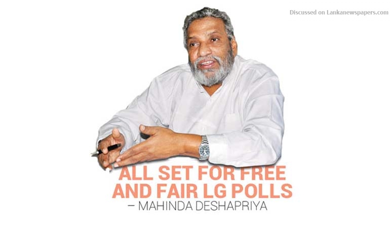All set for Free and Fair LG Polls – Mahinda Deshapriya