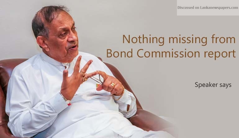 Speaker says nothing missing from Bond Commission report