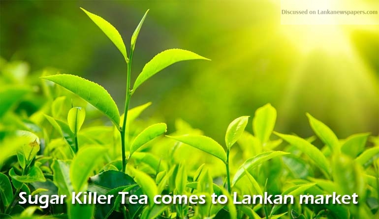 Sugar Killer Tea comes to Lankan market