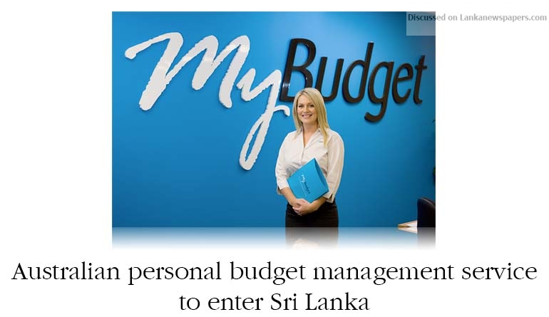 Australian personal budget management service to enter Sri Lanka