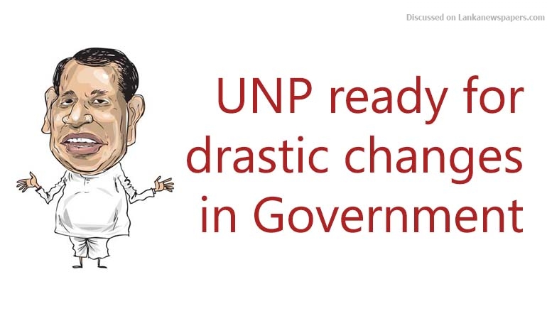 UNP ready for drastic changes in Govt – Rajitha