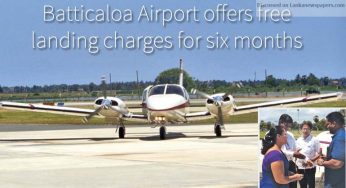 Batticaloa Airport offers free landing charges for six months
