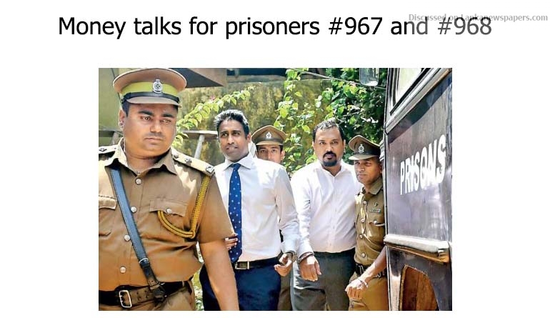 Money talks for prisoners #967 and #968