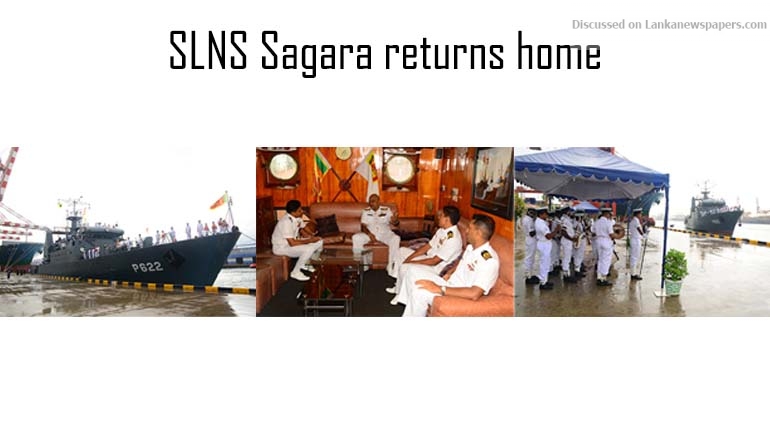 SLNS Sagara returns home on completion of successful naval exercise