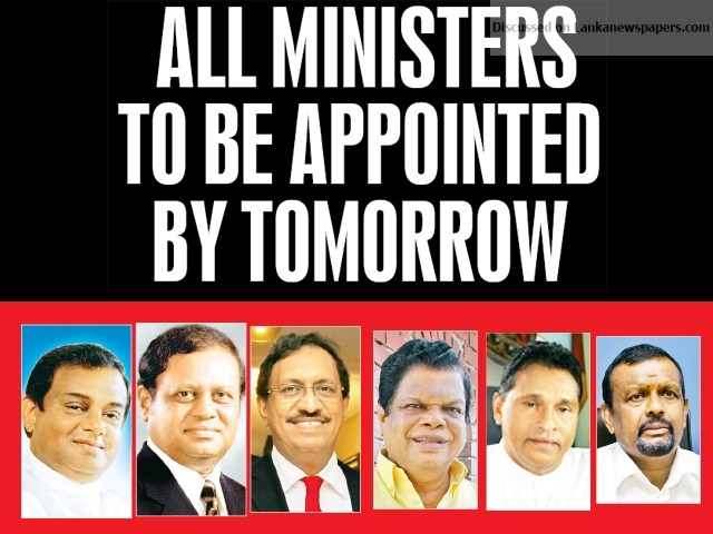 All Ministers to be appointed by tomorrow