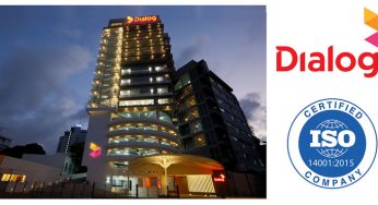 LNP – Dialog Axiata Group Becomes the First Quad Play Telco in South Asia to Receive the ISO 14001:2015 Certification